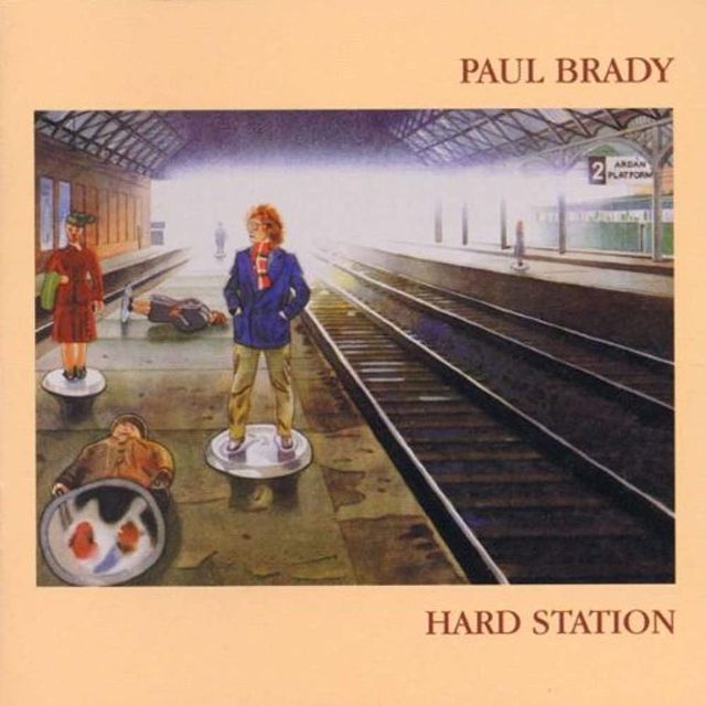 Hard Station by Paul Brady