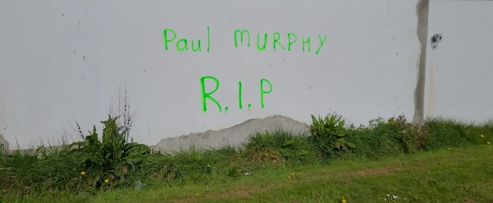 Graffiti near Paul Murphy’s home in Tallaght