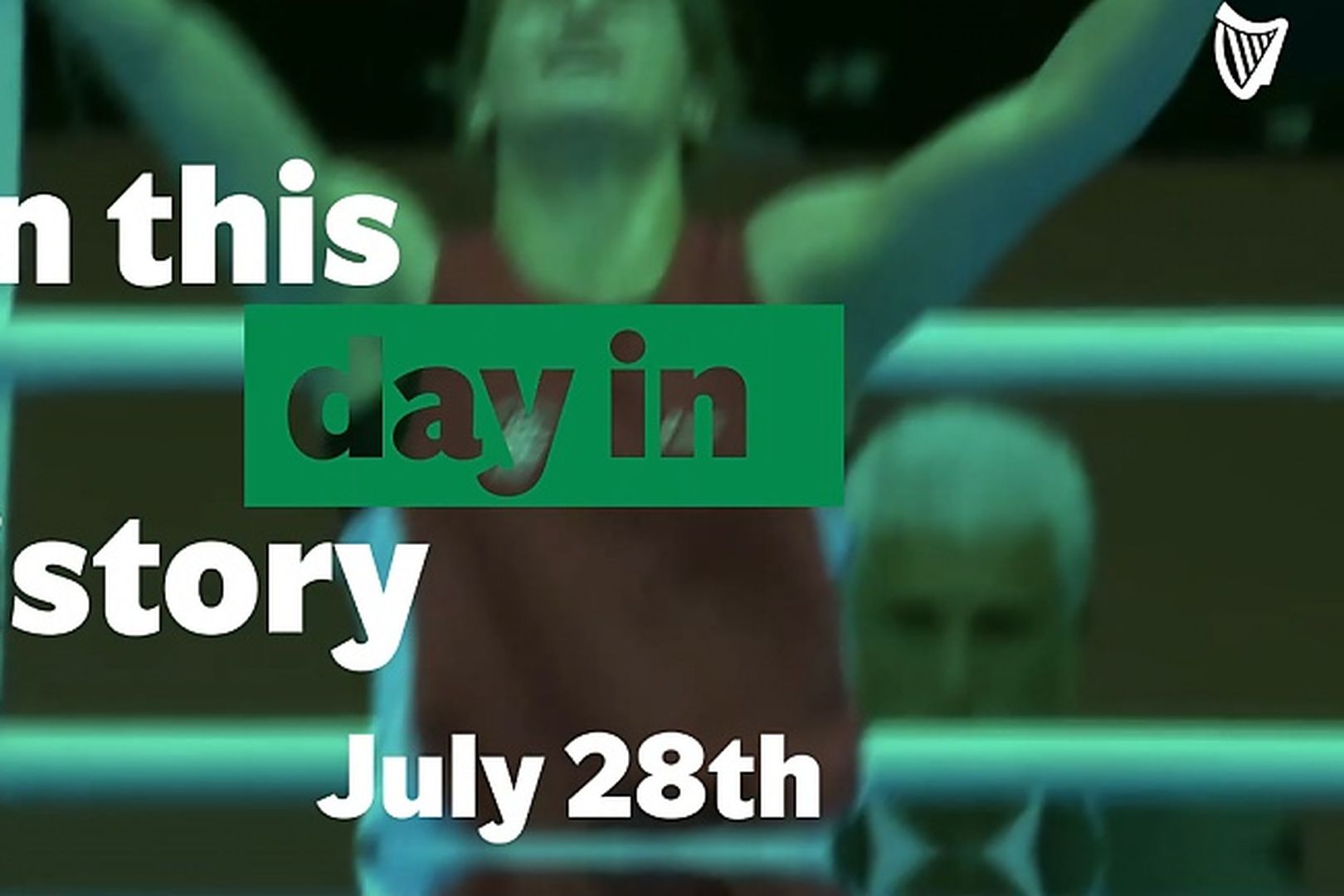 On This Day In History - July 28th | Independent.ie