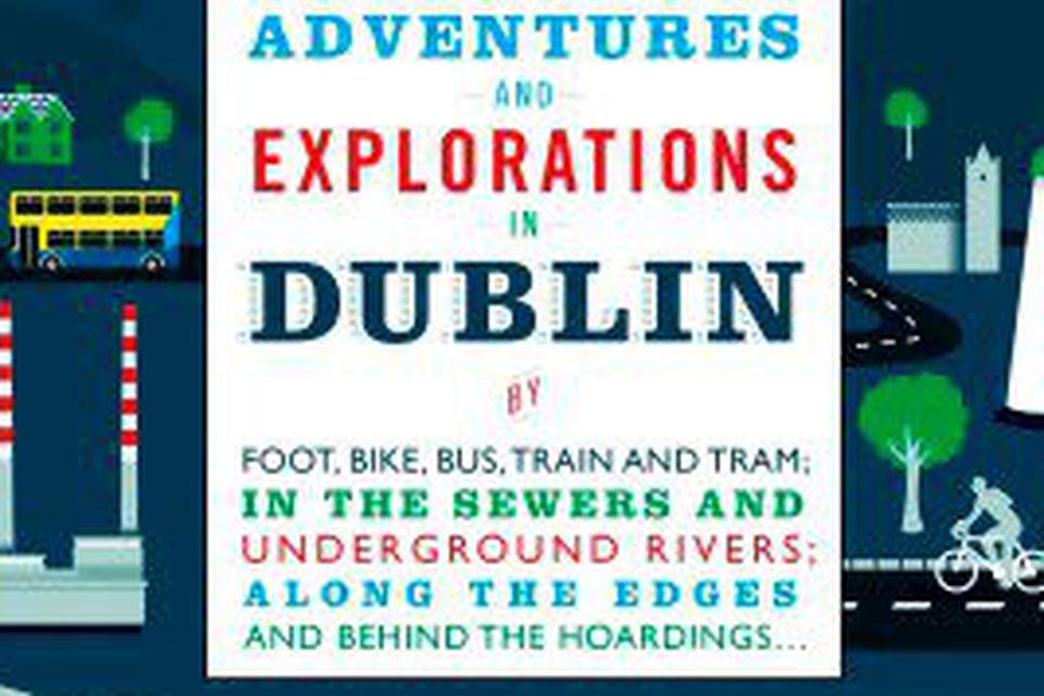 Hidden City: Adventures and Explorations in Dublin book cover