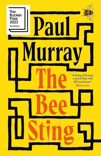 The Bee Sting by Paul Murray